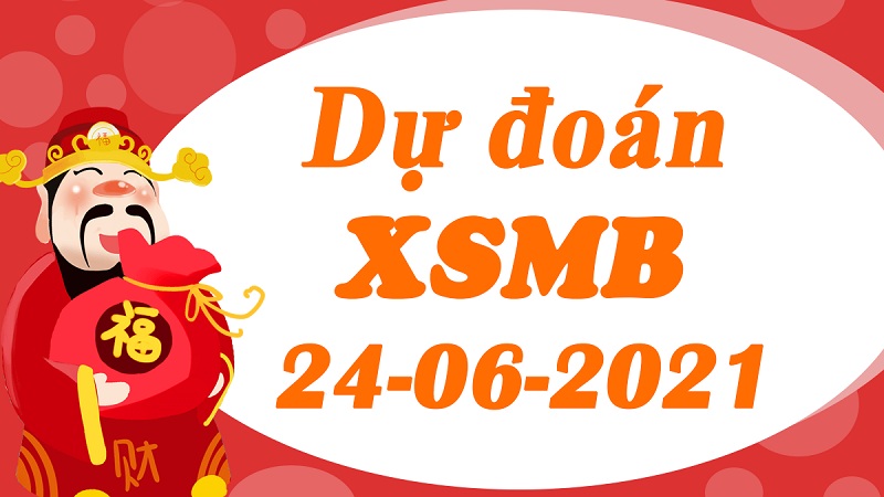 Soi cầu XSMB – Dự đoán bạch thủ lô miền Bắc – Giờ vàng chốt số ngày 24/06/2021