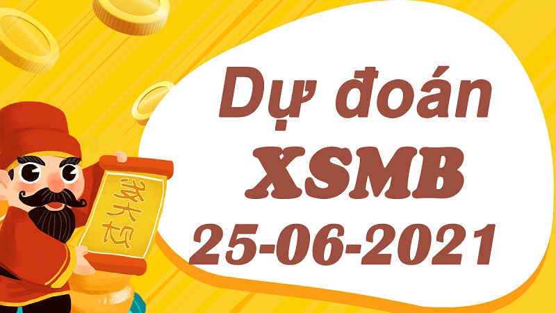 Soi cầu XSMB – Dự đoán bạch thủ lô miền Bắc – Giờ vàng chốt số ngày 25/06/2021