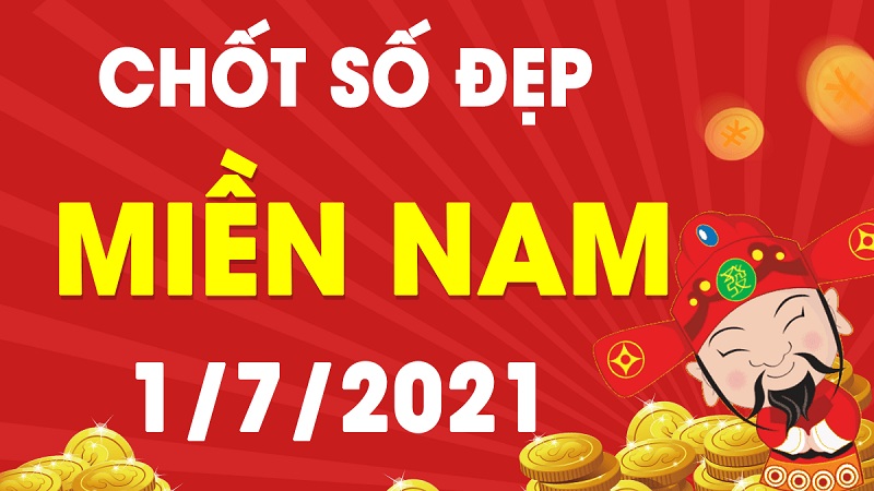 Soi cầu xsmn – Dự đoán bạch thủ lô miền Nam – Giờ vàng chốt số ngày 01/07/2021