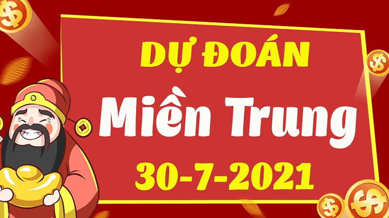 Soi cầu XSMT – Dự đoán bạch thủ lô miền Trung – Giờ vàng chốt số ngày 30/07/2021