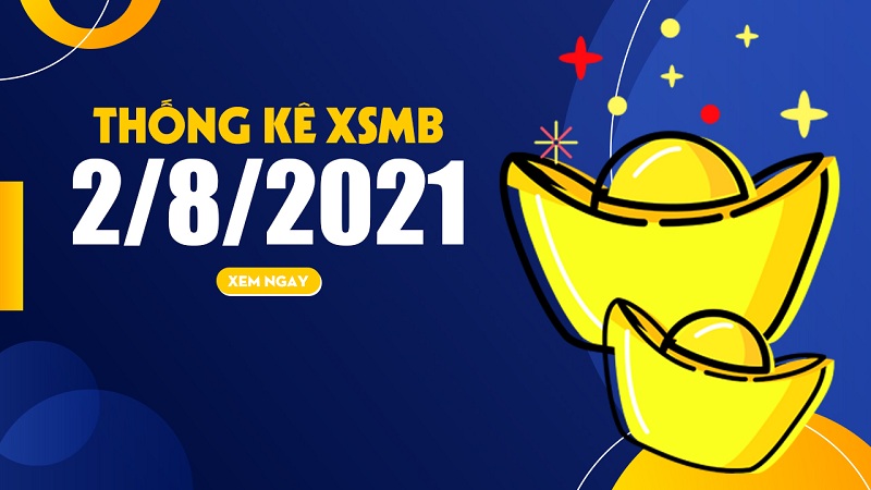 Soi cầu XSMB – Dự đoán bạch thủ lô miền Bắc – Giờ vàng chốt số ngày 02/07/2021