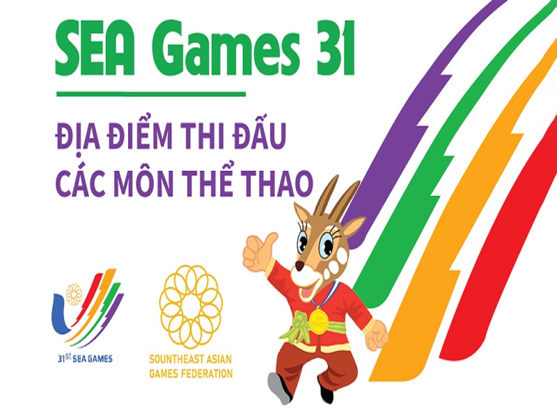 Chốt lịch thi đấu seagame 31 chính thức tại Việt Nam