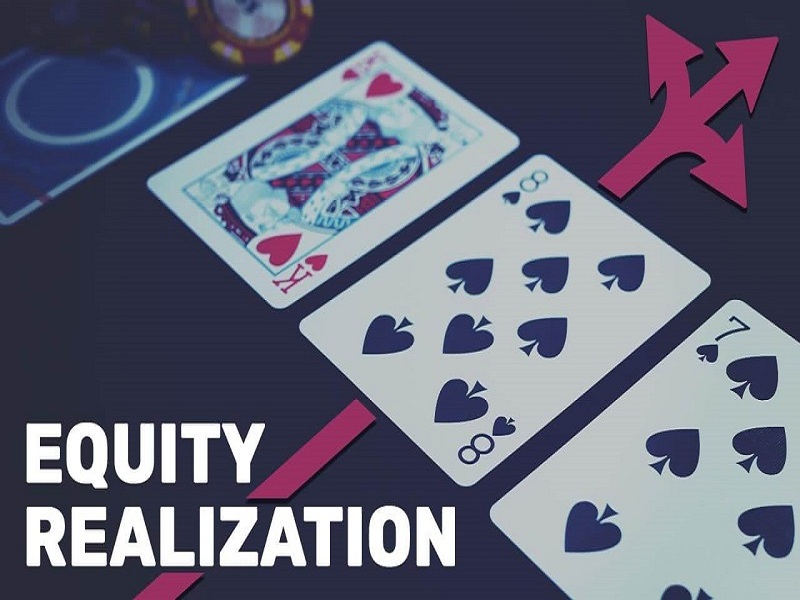 Equity trong Poker là gì? Cách tính equity trong poker
