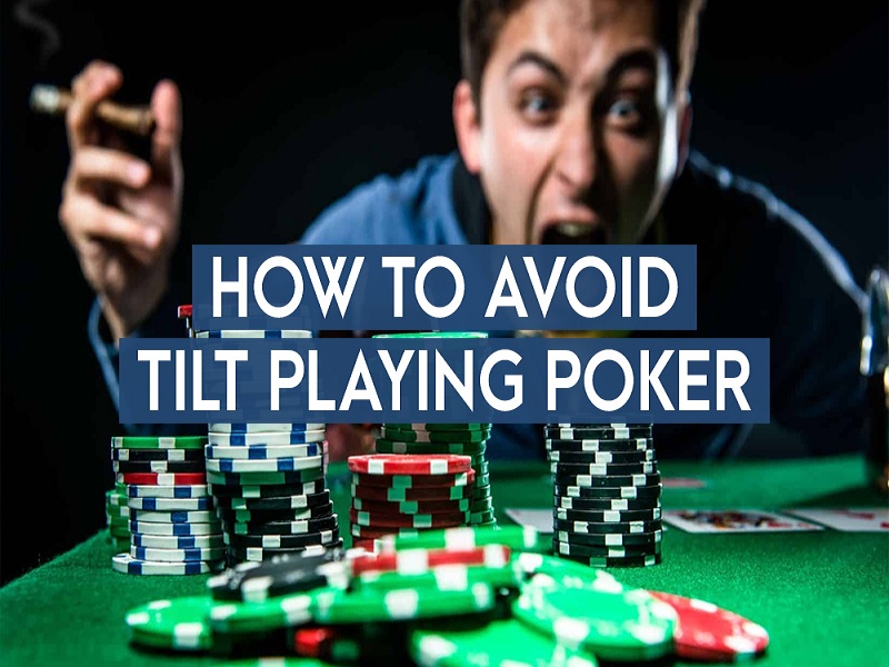 Tilt là gì? Làm sao để kiểm soát Tilt hiệu quả khi chơi Poker